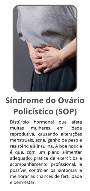 Síndrome do Ovário Policístico (SOP)1